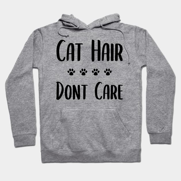 Cat Hair Dont Care Hoodie by Adopt Me Meow